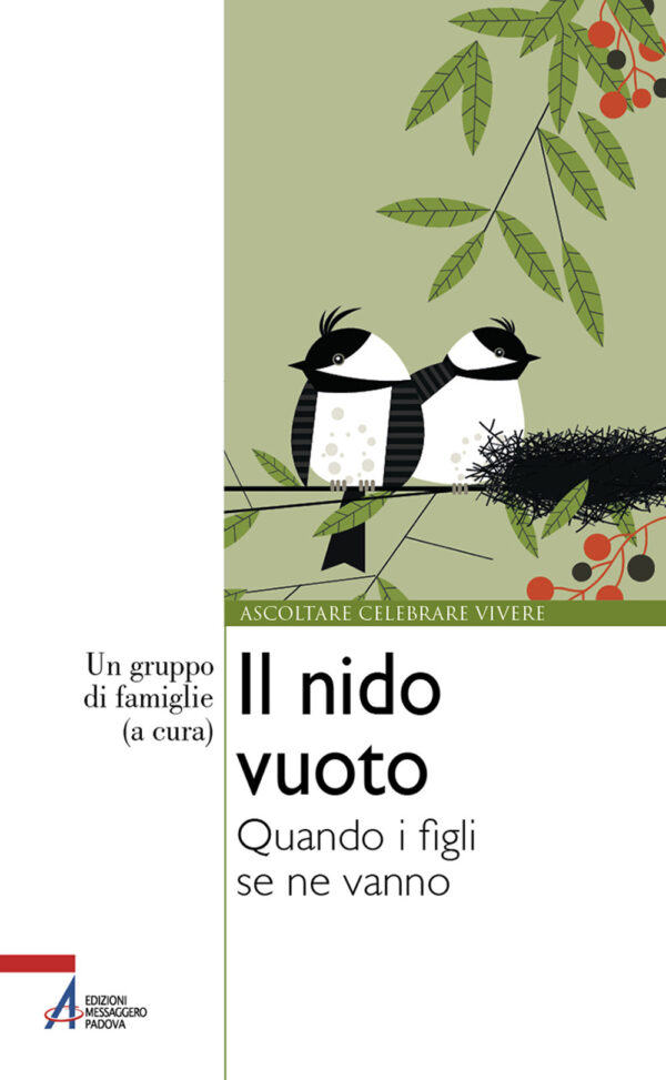 Libro nido vuoto. Quando i figli se ne vanno di  - ean 9788825043952 - EMP - Edizioni Messaggero Padova