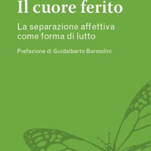 Libro cuore ferito. La separazione affettiva come forma di lutto di Annagiulia Ghinassi - ean 9788825047257 - EMP - Edizioni Messaggero Padova