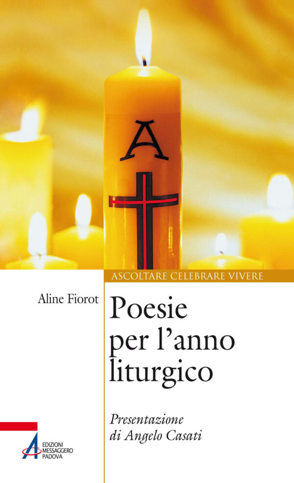Libro Poesie per l'anno liturgico di Aline Fiorot - ean 9788825047912 - EMP - Edizioni Messaggero Padova