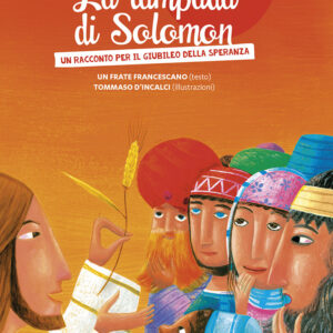 Libro lampada di Solomon. Un racconto per il giubileo della speranza di Fabio Scarsato - ean 9788825048780 - EMP - Edizioni Messaggero Padova