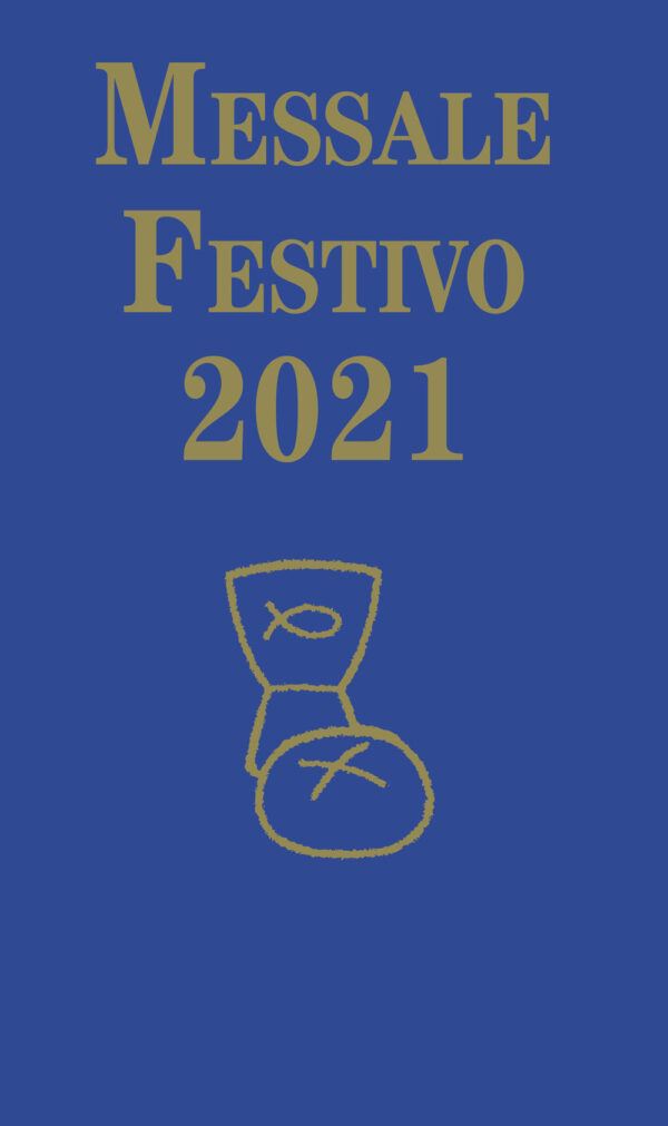 Libro Messale Festivo 2021 di Renner Paul - ean 9788825050462 - EMP - Edizioni Messaggero Padova