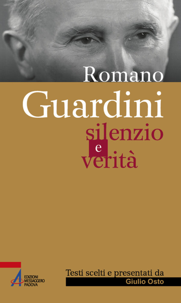 Libro Romano Guardini. Silenzio e verità di  - ean 9788825050943 - EMP - Edizioni Messaggero Padova