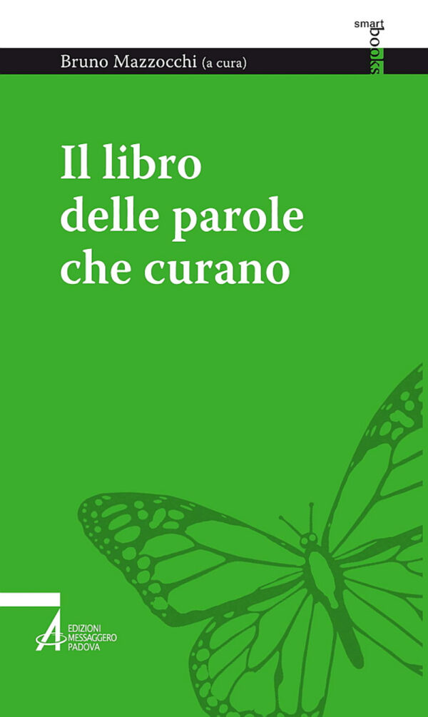 Libro libro delle parole che curano di  - ean 9788825051209 - EMP - Edizioni Messaggero Padova