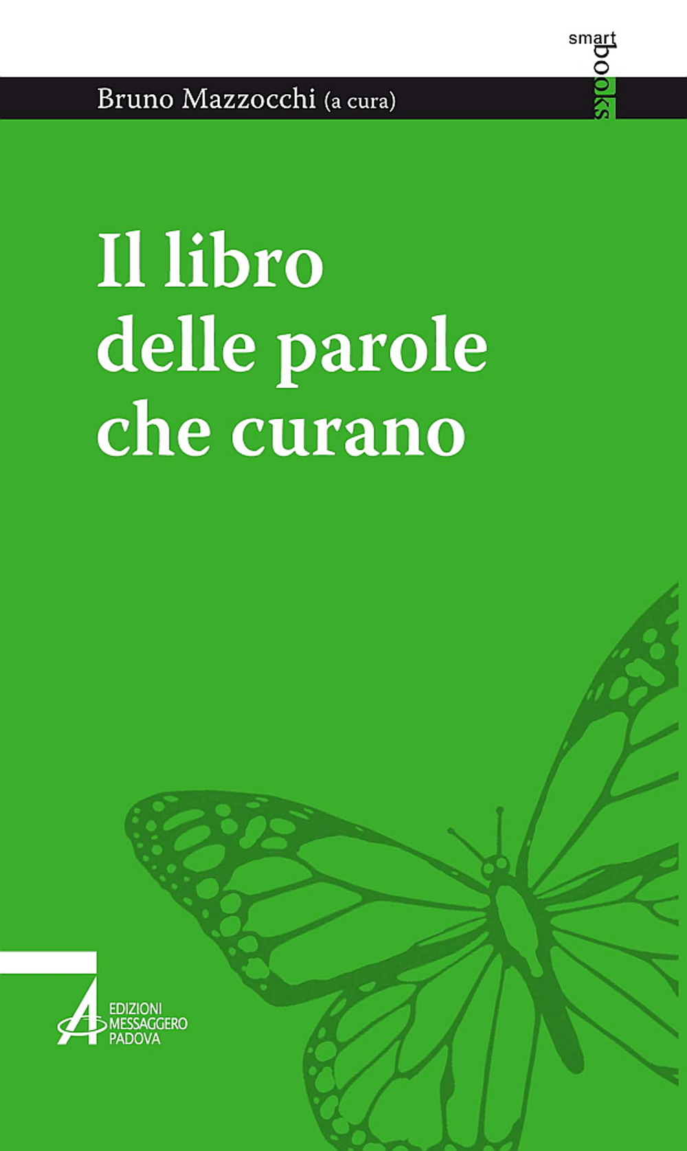 Libro libro delle parole che curano di  - ean 9788825051209 - EMP - Edizioni Messaggero Padova