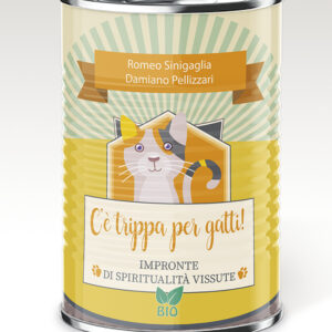Libro C'è trippa per gatti. Impronte di spiritualità vissute di Romeo Sinigaglia; Damiano Pellizzari - ean 9788825051292 - EMP - Edizioni Messaggero Padova