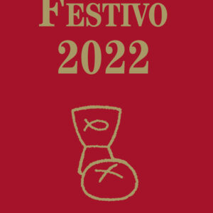 Libro Messale Festivo 2022 di Tiziano Lorenzin - ean 9788825052237 - EMP - Edizioni Messaggero Padova