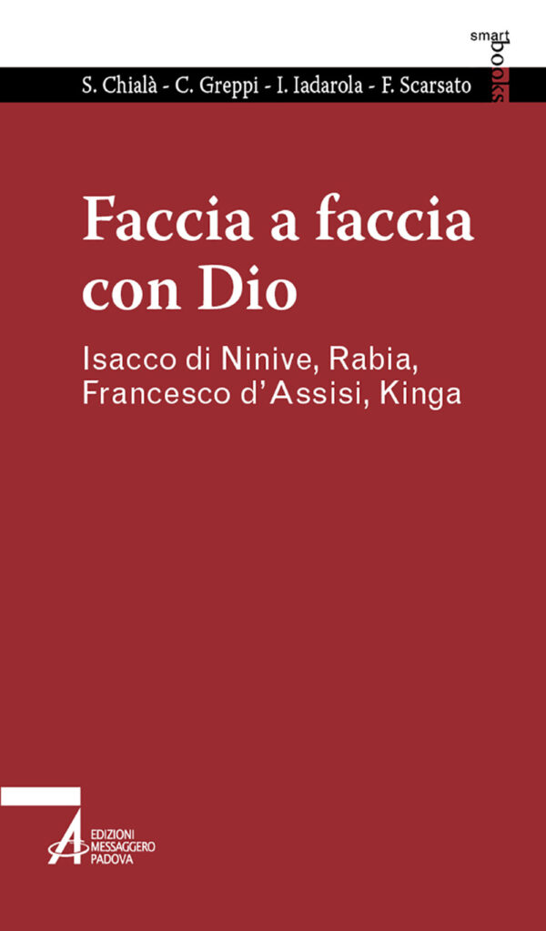 Libro Faccia a faccia con Dio. Isacco di Ninive