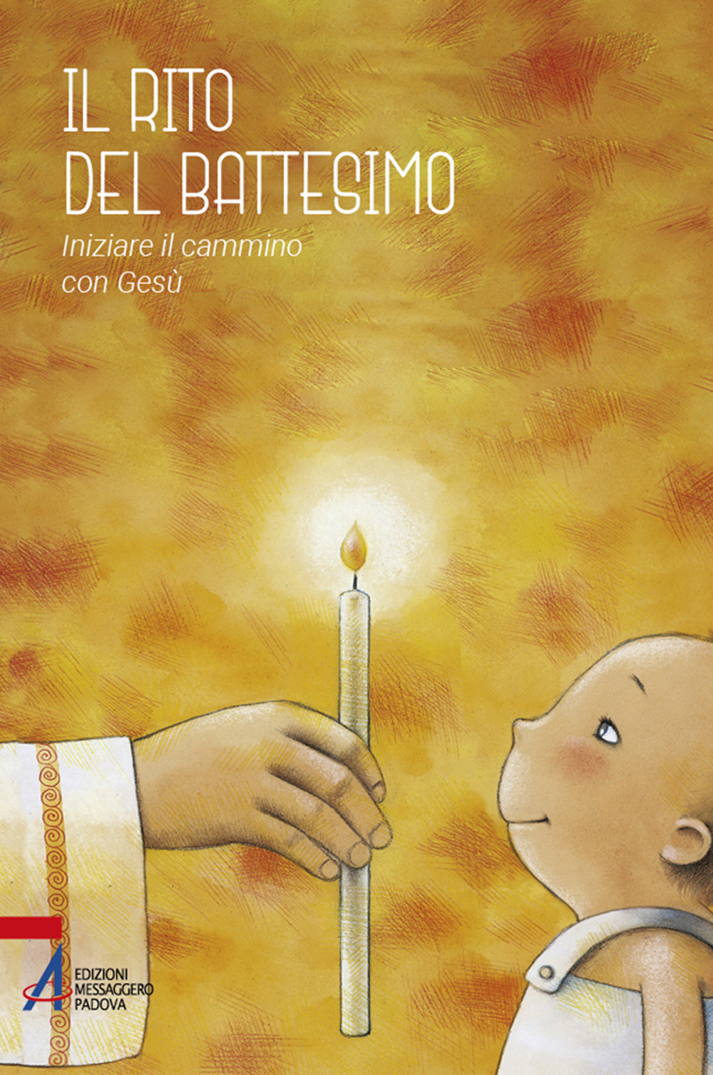 Libro rito del battesimo. Iniziare il cammino con Gesù di  - ean 9788825053760 - EMP - Edizioni Messaggero Padova