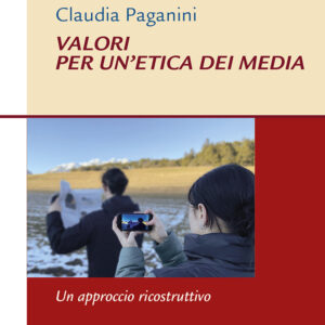 Libro Valori per un'etica dei media. Un approccio ricostruttivo di Claudia Paganini - ean 9788825053876 - EMP - Edizioni Messaggero Padova