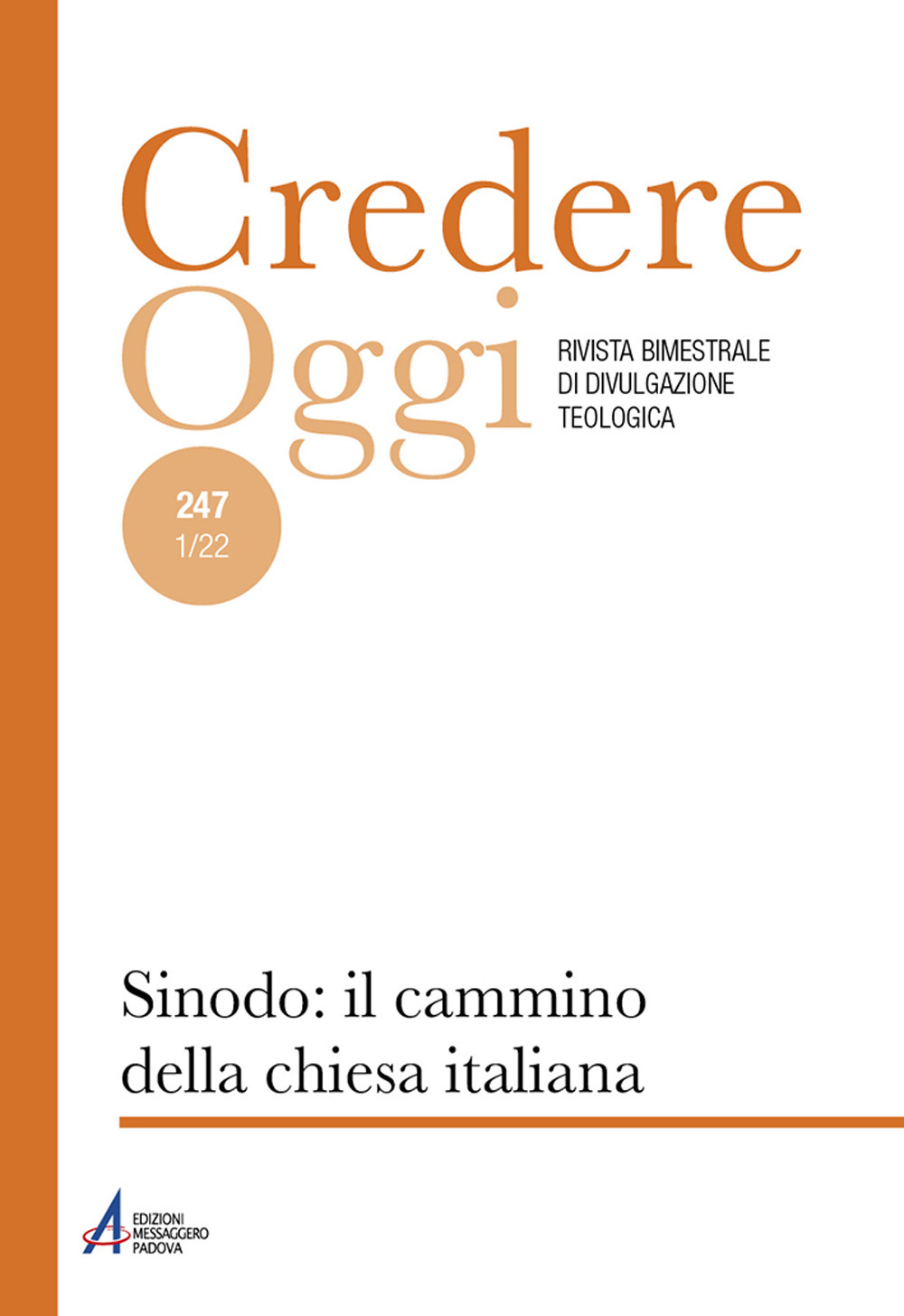 Libro Credereoggi di - ean 9788825054224 - EMP - Edizioni Messaggero Padova