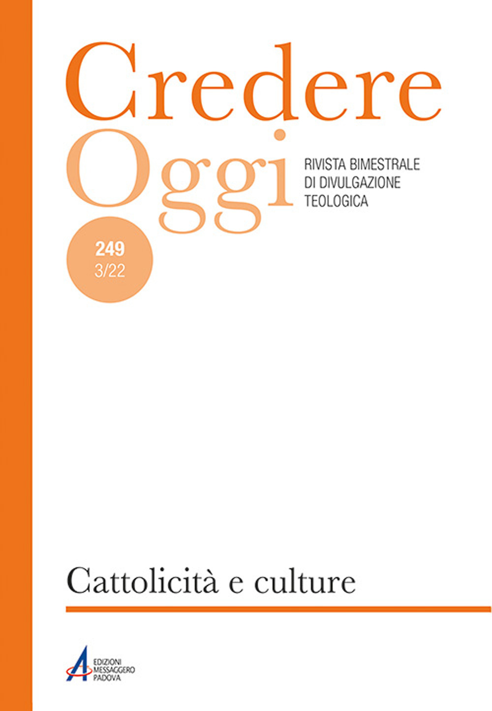 Libro Credereoggi di - ean 9788825054279 - EMP - Edizioni Messaggero Padova