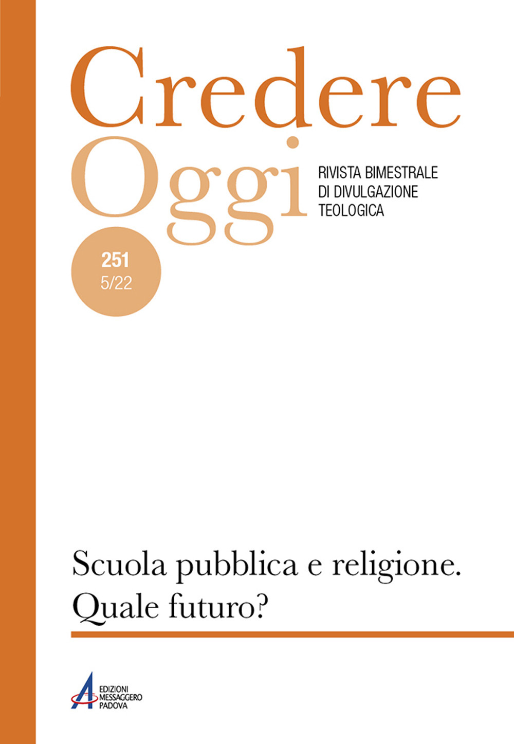 Libro Credereoggi di - ean 9788825054293 - EMP - Edizioni Messaggero Padova