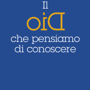 Libro Dio che pensiamo di conoscere di Caterina Ciriello - ean 9788825054637 - EMP - Edizioni Messaggero Padova