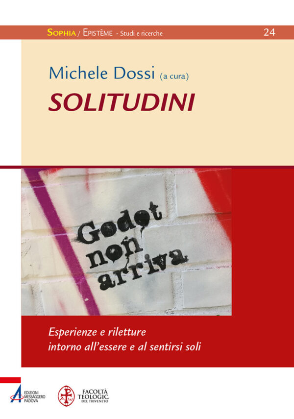 Libro Solitudini. Esperienze e riletture intorno all'essere e al sentirsi soli di  - ean 9788825054729 - EMP - Edizioni Messaggero Padova