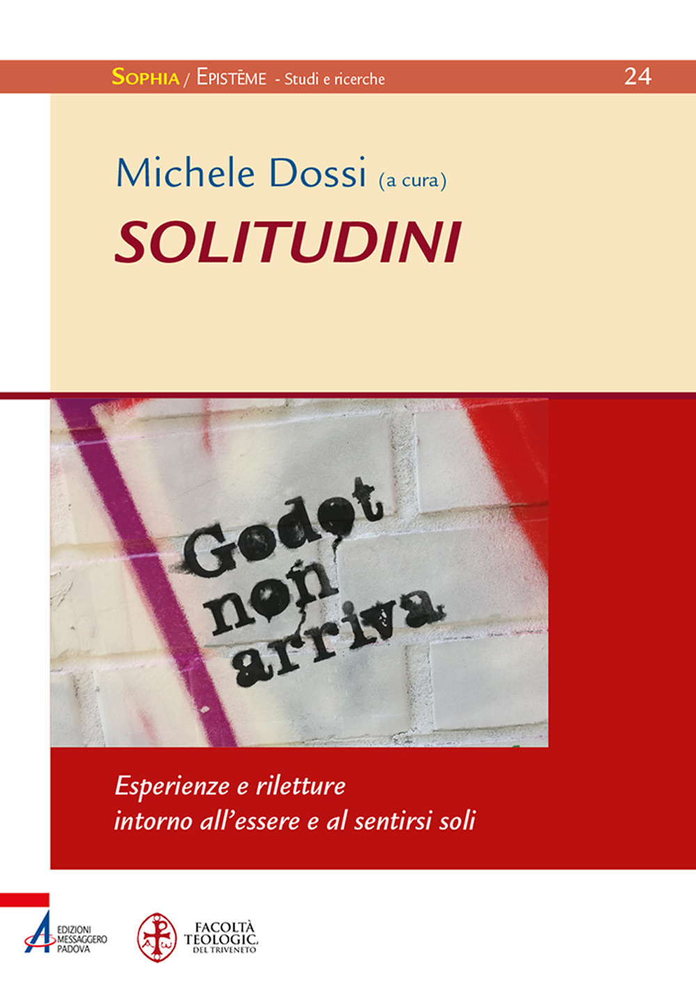 Libro Solitudini. Esperienze e riletture intorno all'essere e al sentirsi soli di - ean 9788825054729 - EMP - Edizioni Messaggero Padova