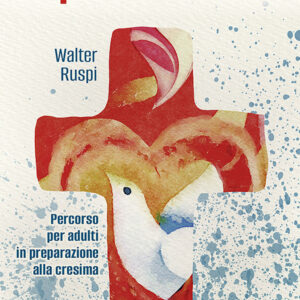Libro Sono venuto a portare il fuoco. Percorso per adulti in preparazione alla cresima di Walter Ruspi - ean 9788825055344 - EMP - Edizioni Messaggero Padova