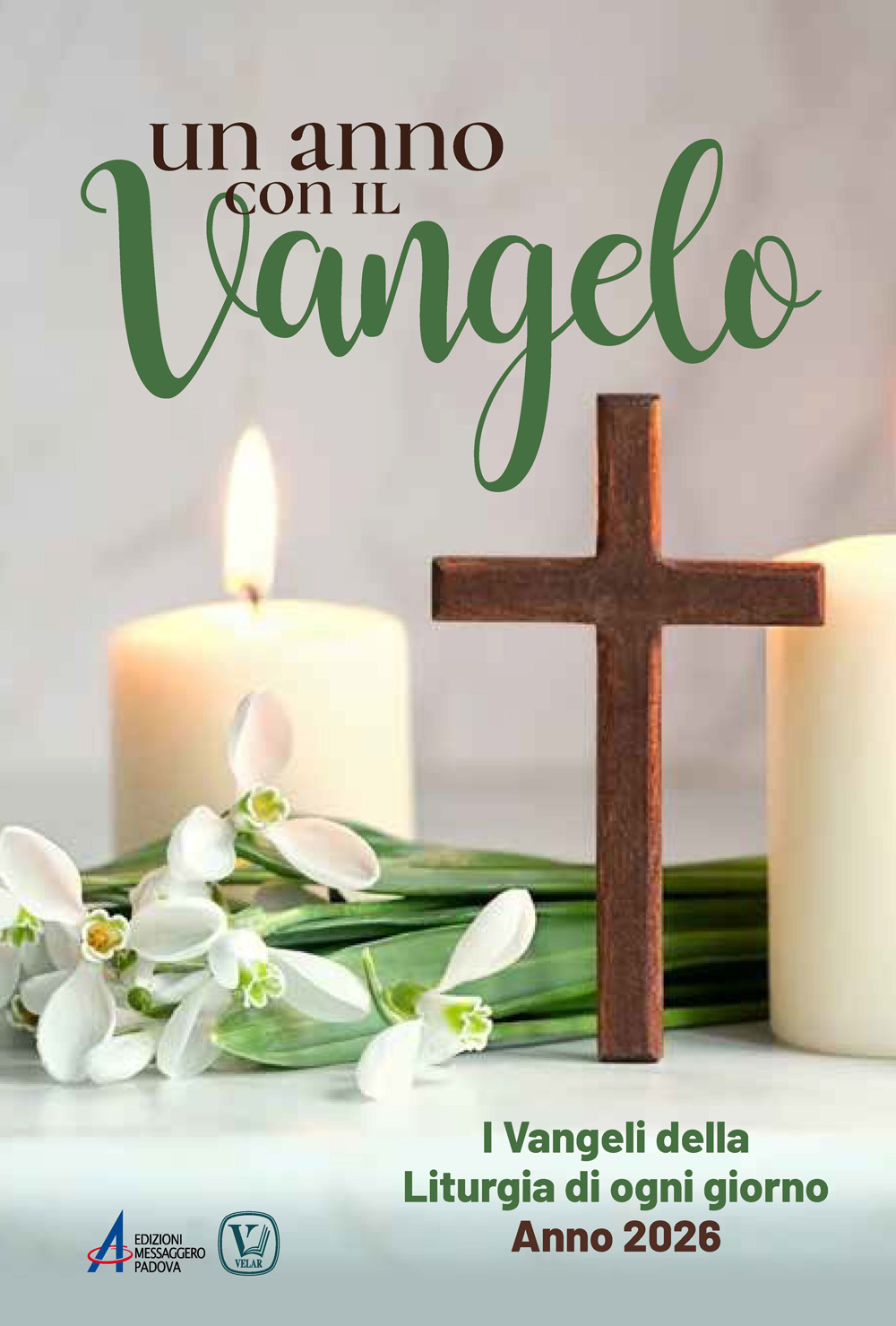 Libro anno con il Vangelo. I Vangeli della liturgia di ogni giorno. Anno 2026 di Feliciano Innocente - ean 9788825056754 - EMP - Edizioni Messaggero Padova