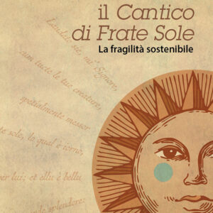 Libro Riascoltando il «Cantico» di Frate Sole. La fragilità sostenibile di Marzia Ceschia - ean 9788825057560 - EMP - Edizioni Messaggero Padova