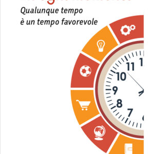 Libro In ogni momento. Qualunque tempo è un tempo favorevole di Daniele La Pera - ean 9788825057980 - EMP - Edizioni Messaggero Padova