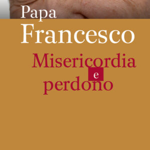 Libro Papa Francesco. Misericordia e perdono di  - ean 9788825058123 - EMP - Edizioni Messaggero Padova