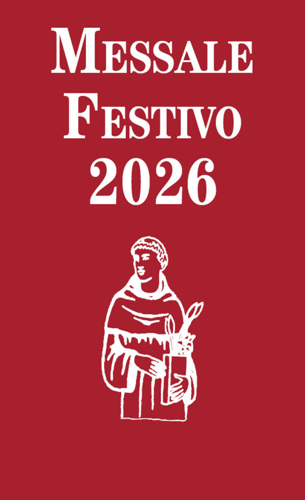 Libro Messale festivo 2026. Edizione per la famiglia antoniana di Mirko Montaguti - ean 9788825058284 - EMP - Edizioni Messaggero Padova