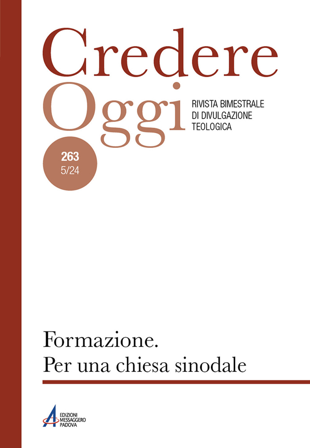 Libro Credereoggi di - ean 9788825058567 - EMP - Edizioni Messaggero Padova