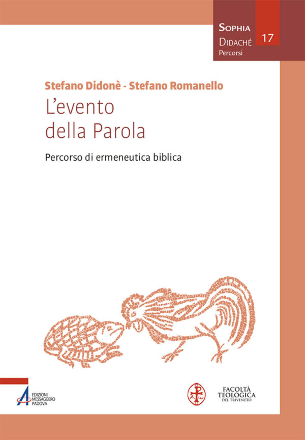 Libro evento della Parola. Percorso di ermeneutica biblica di Stefano Romanello; Stefano Didonè - ean 9788825058635 - EMP - Edizioni Messaggero Padova