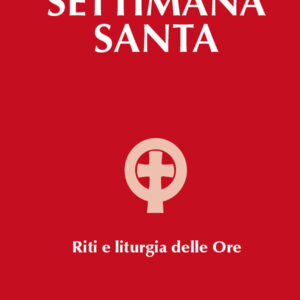 Libro Settimana santa. Riti e liturgia delle ore di  - ean 9788825058789 - EMP - Edizioni Messaggero Padova