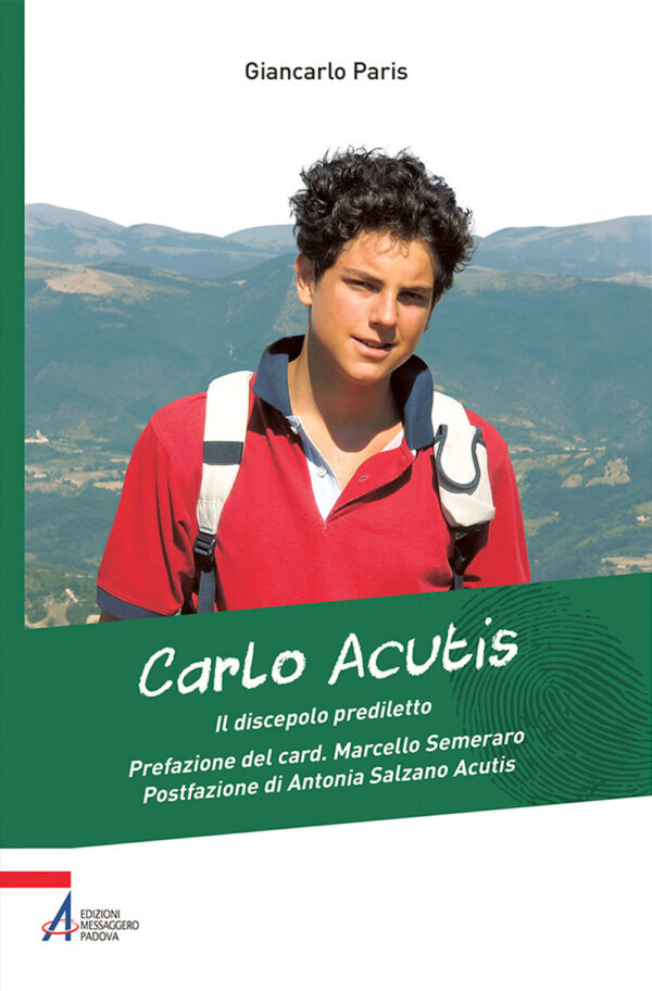 Libro Carlo Acutis. Il discepolo prediletto di Giancarlo Paris - ean 9788825059090 - EMP - Edizioni Messaggero Padova