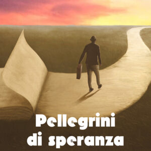 Libro Pellegrini di speranza. L'indulgenza