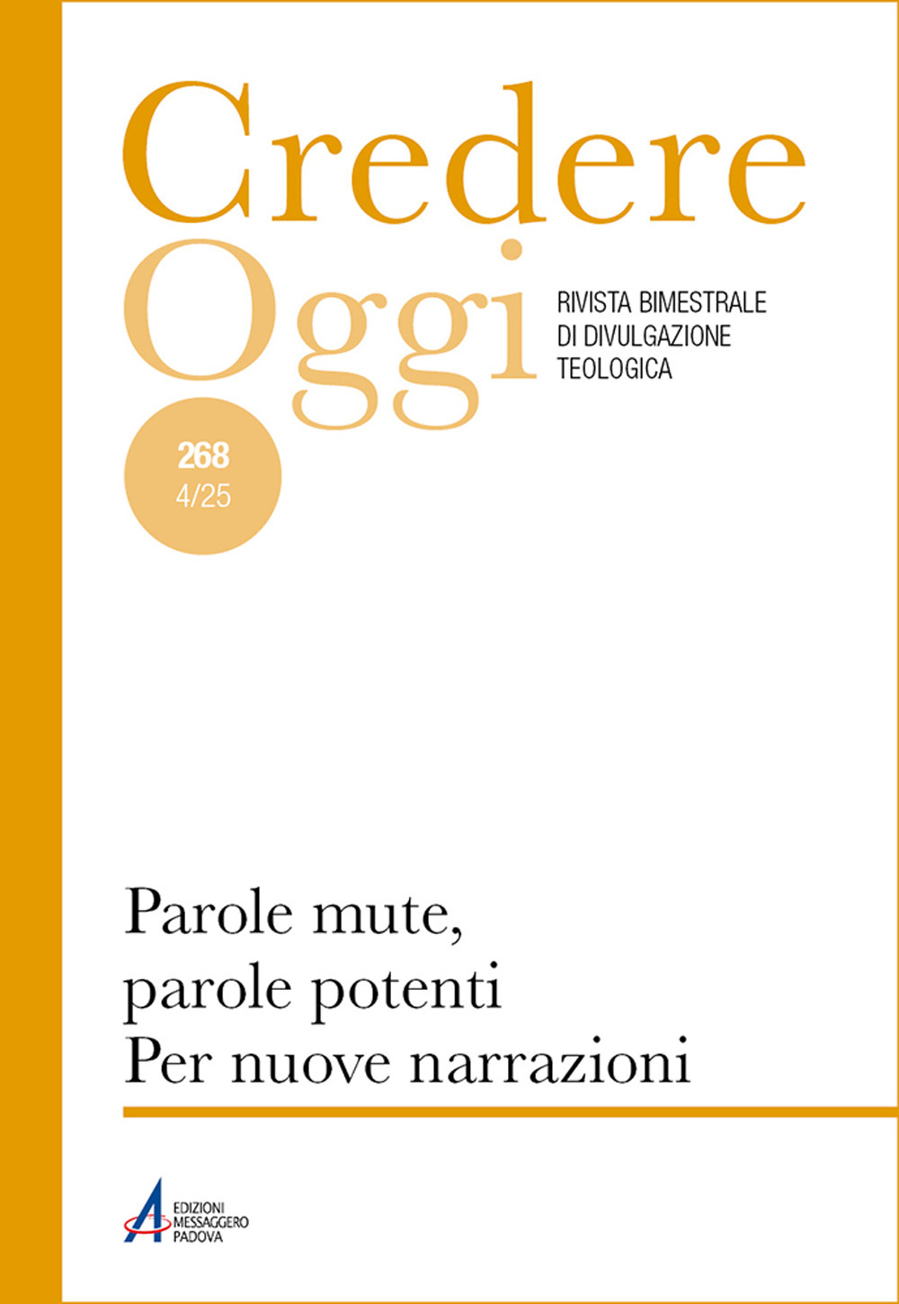 Libro Credereoggi di - ean 9788825059687 - EMP - Edizioni Messaggero Padova
