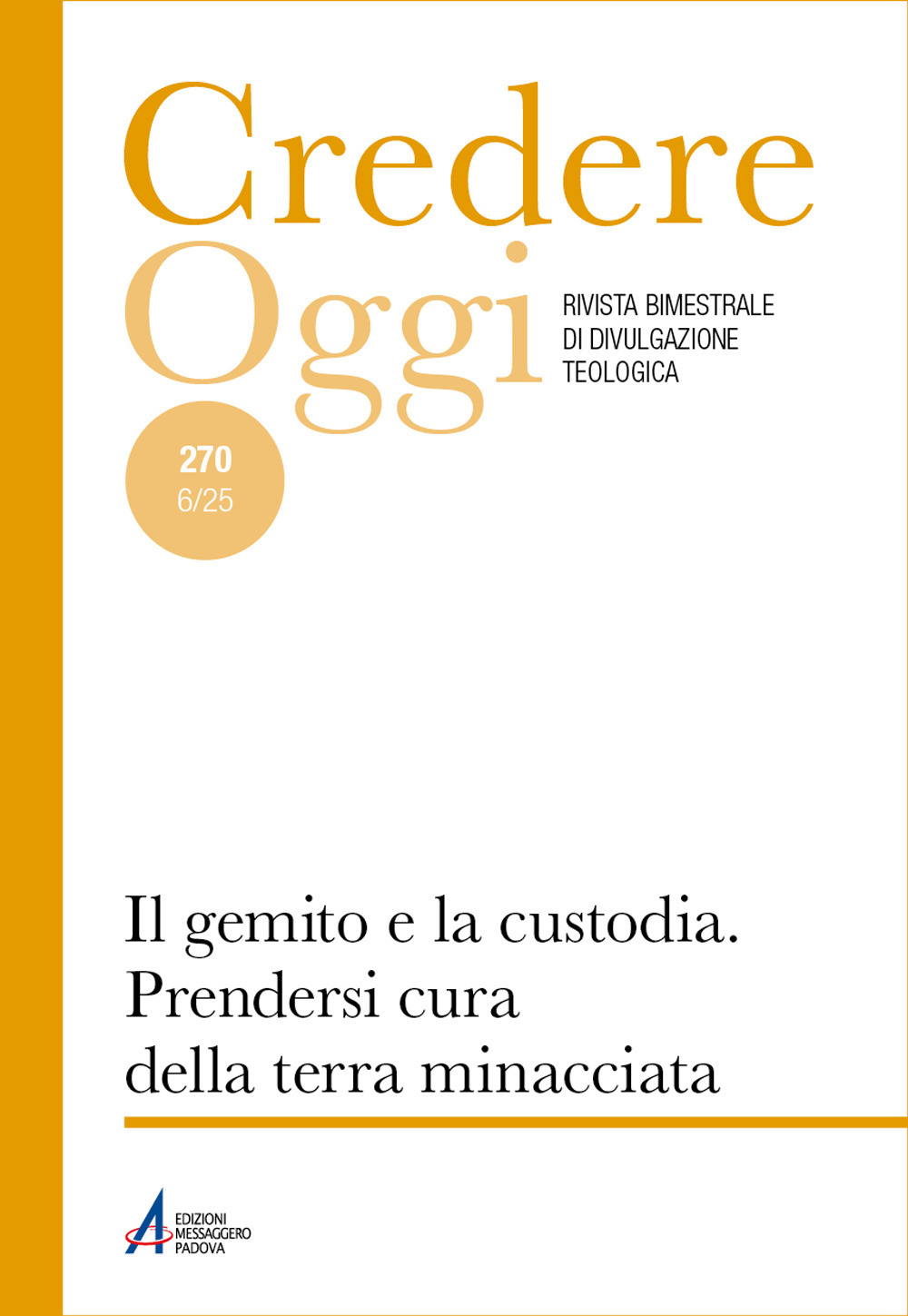 Libro Credereoggi di - ean 9788825059748 - EMP - Edizioni Messaggero Padova