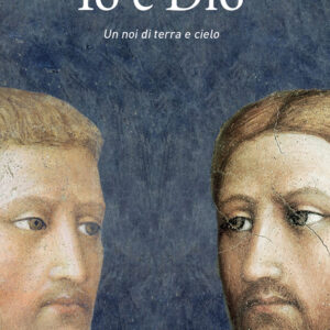 Libro Io e Dio. Un noi di terra e cielo di Francesco Farronato - ean 9788825060010 - EMP - Edizioni Messaggero Padova