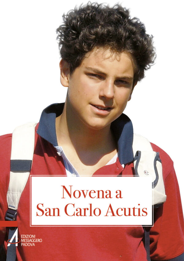 Libro Novena a San Carlo Acutis di  - ean 9788825060119 - EMP - Edizioni Messaggero Padova