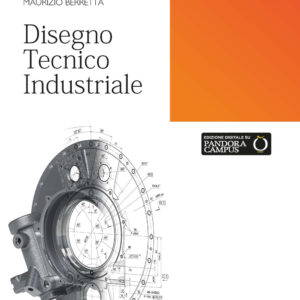 Libro Disegno tecnico industriale di Sandro Barone; Alessandro Poli; Armando V. Razionale; Maurizio Berretta - ean 9788825174328 - CittàStudi
