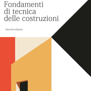 Libro Fondamenti di tecnica delle costruzioni di  - ean 9788825174373 - CittàStudi