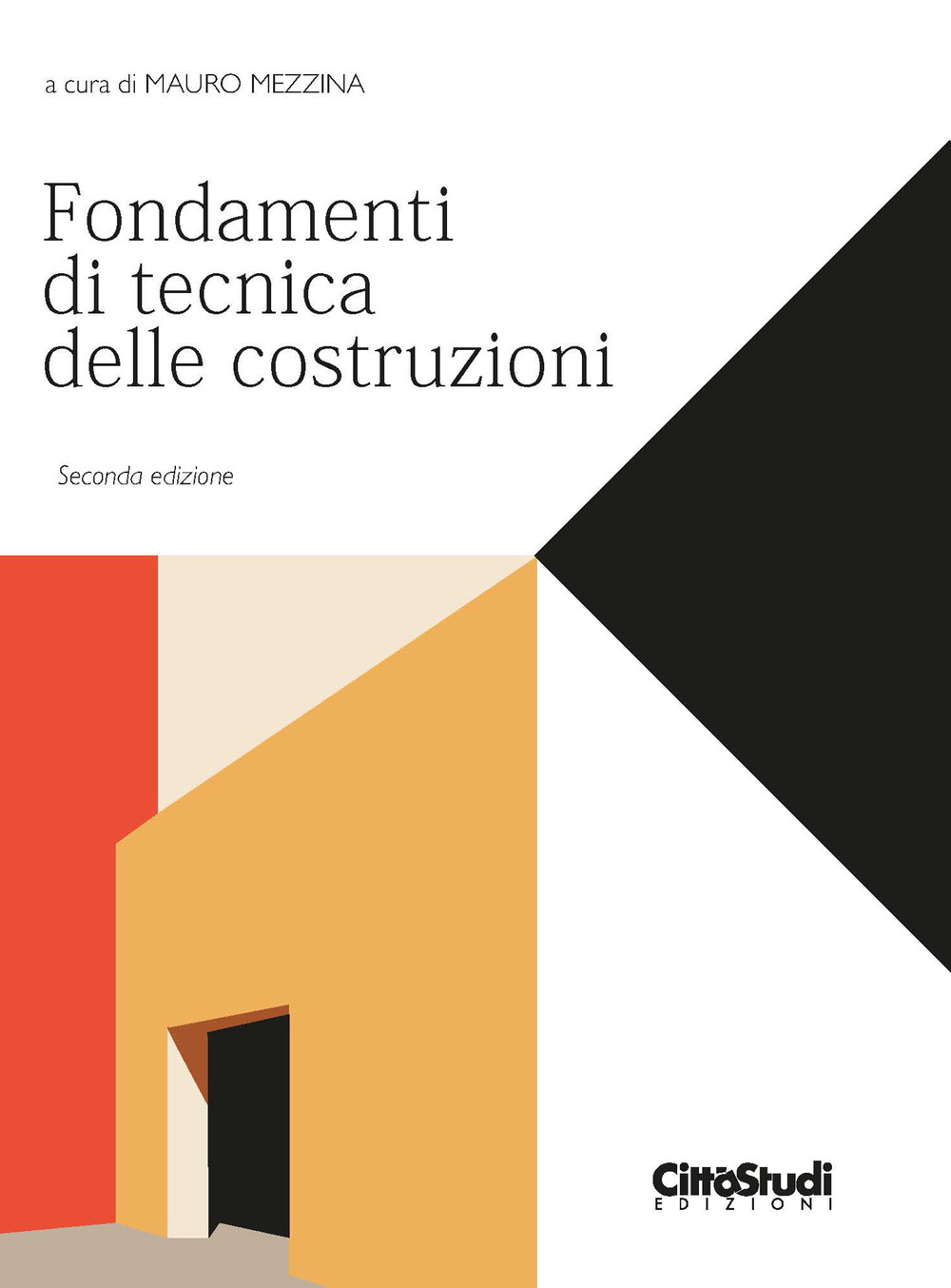 Libro Fondamenti di tecnica delle costruzioni di - ean 9788825174373 - CittàStudi