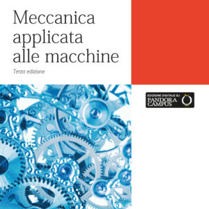 Libro Meccanica applicata alle macchine di Massimo Callegari; Pietro Fanghella; Francesco Pellicano - ean 9788825174397 - CittàStudi