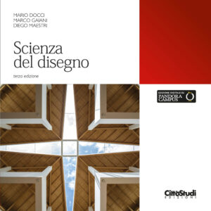 Libro Scienza del disegno di Mario Docci; Marco Gaiani; Diego Maestri - ean 9788825174403 - CittàStudi