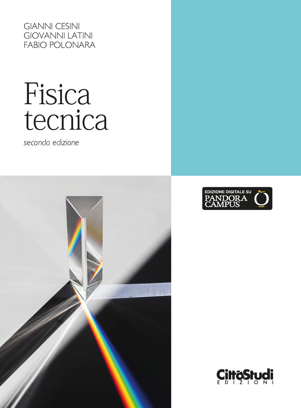 Libro Fisica tecnica di Gianni Cesini; Giovanni Latini; Fabio Polonara - ean 9788825174410 - CittàStudi