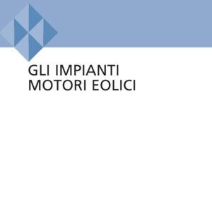 Libro impianti motori eolici di Lorenzo Battisti - ean 9788825174465 - CittàStudi