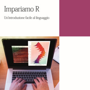 Libro Impariamo R. Un’introduzione facile al linguaggio di Stefano Leonardi - ean 9788825174649 - CittàStudi
