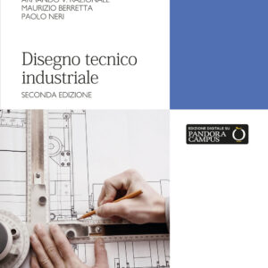 Libro Disegno tecnico industriale di Sandro Barone; Alessandro Poli; Armando V. Razionale; Maurizio Berretta; Paolo Neri - ean 9788825174663 - CittàStudi
