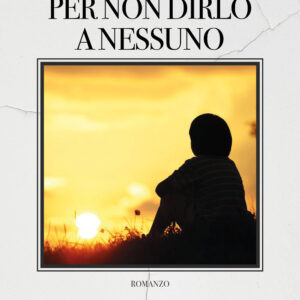 Libro Per non dirlo a nessuno di Federico Barsanti - ean 9788825411287 - Delos Digital