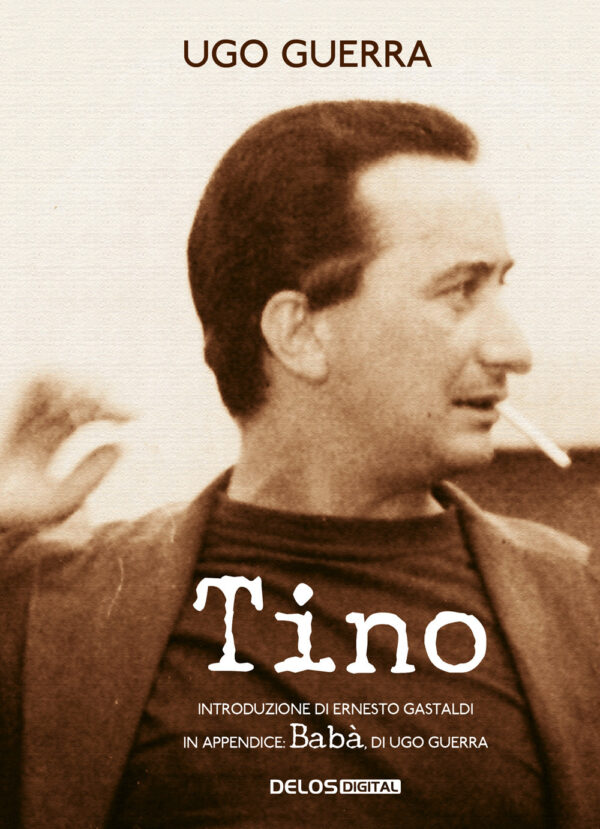 Libro Tino di Ugo Guerra - ean 9788825412932 - Delos Digital