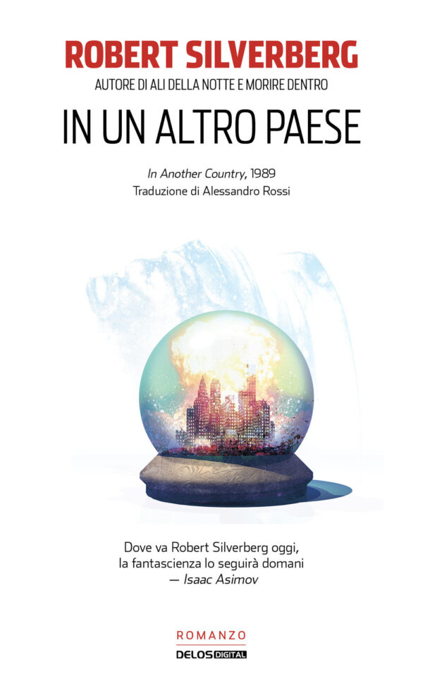 Libro In un altro paese di Robert Silverberg - ean 9788825413359 - Delos Digital