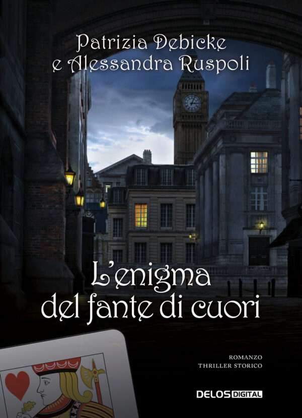 Libro enigma del fante di cuori di Patrizia Debicke; Alessandra Ruspoli - ean 9788825414400 - Delos Digital