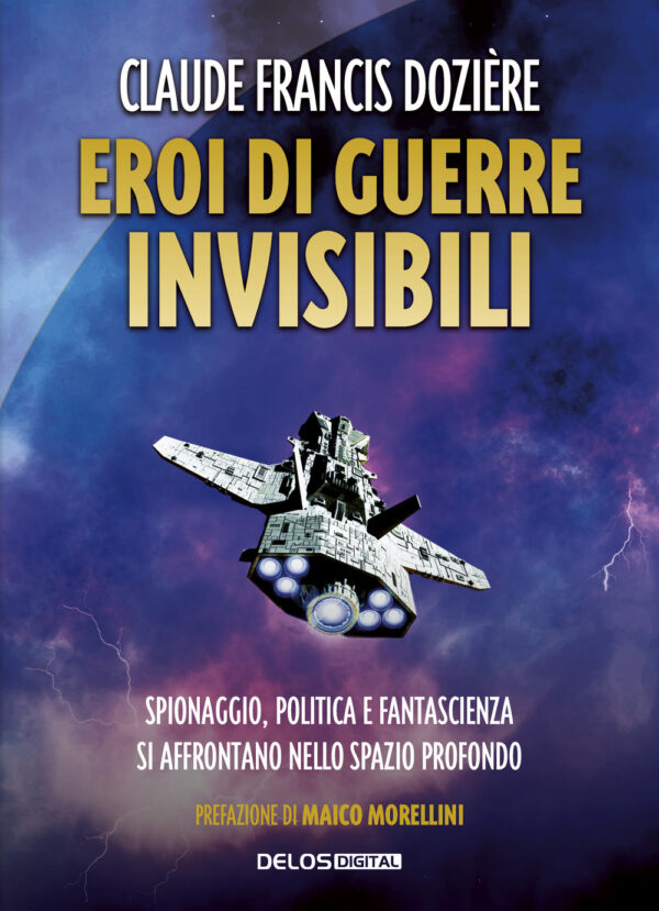 Libro Eroi di guerre invisibili di Claude Françis Dozière - ean 9788825416220 - Delos Digital