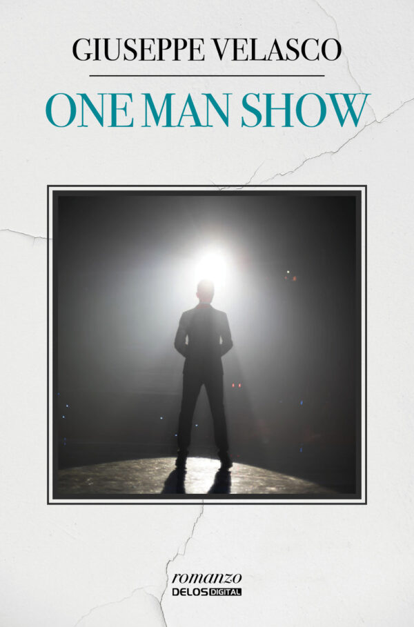 Libro One man show di Giuseppe Velasco - ean 9788825416558 - Delos Digital