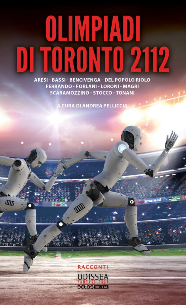 Libro Olimpiadi di Toronto 2112 di  - ean 9788825416893 - Delos Digital